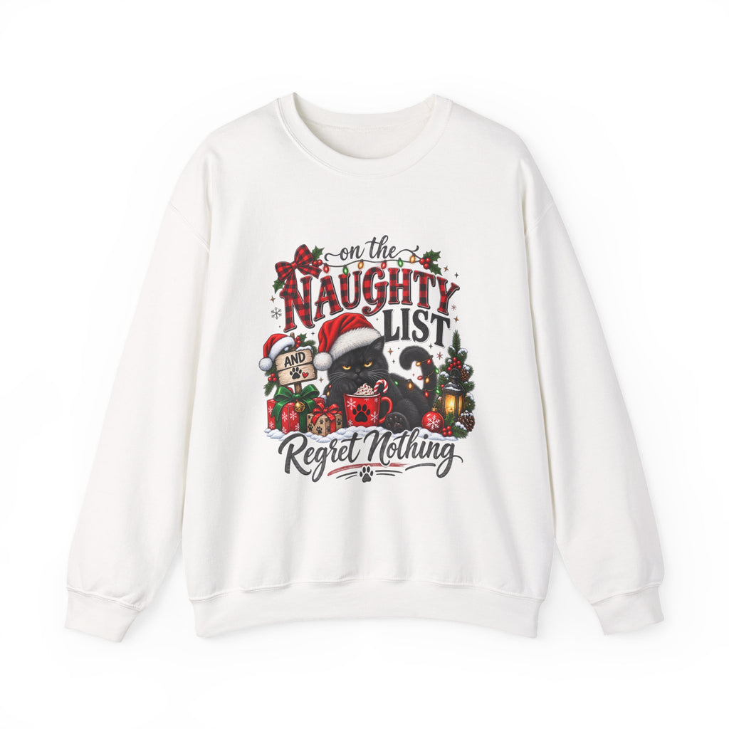 Naughty List and Regret Nothing Christmas Sweatshirt