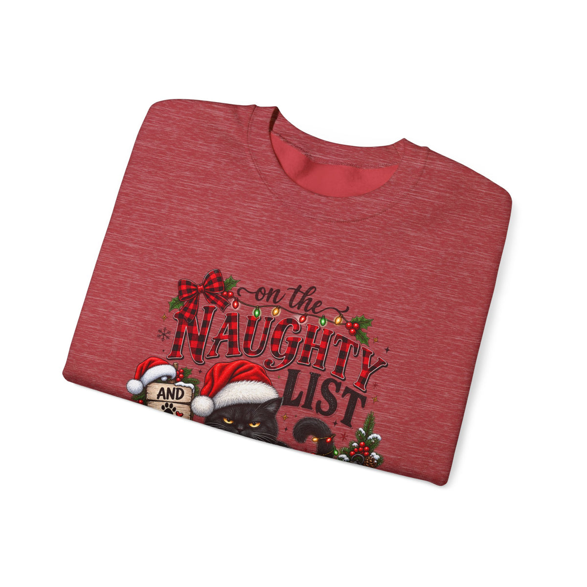 Naughty List and Regret Nothing Christmas Sweatshirt