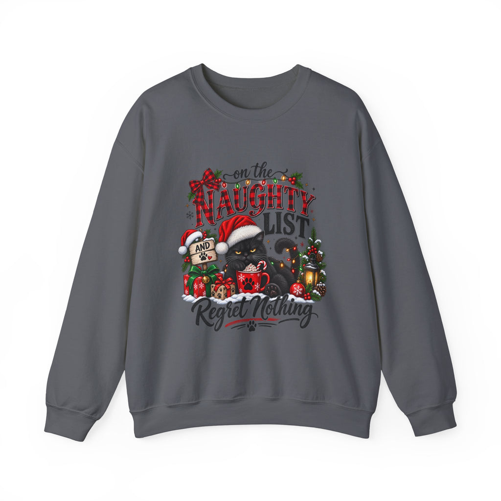 Naughty List and Regret Nothing Christmas Sweatshirt